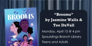 Flyer for Teen Book Group featuring cover of book "Brooms" 