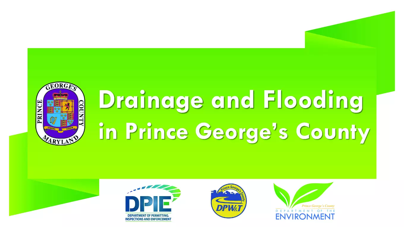 Drainage and Flooding in Prince George's County, banner with DPIE, DPW&T and DoE Logos