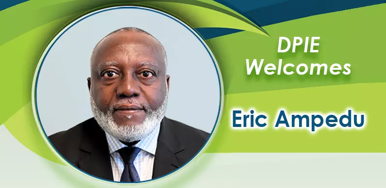 DPIE Welcomes Eric Ampedu, new Associate Director, photo of Eric on blue and green background