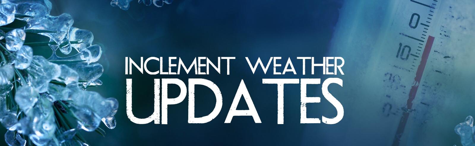 inclement weather updates Opens in new window