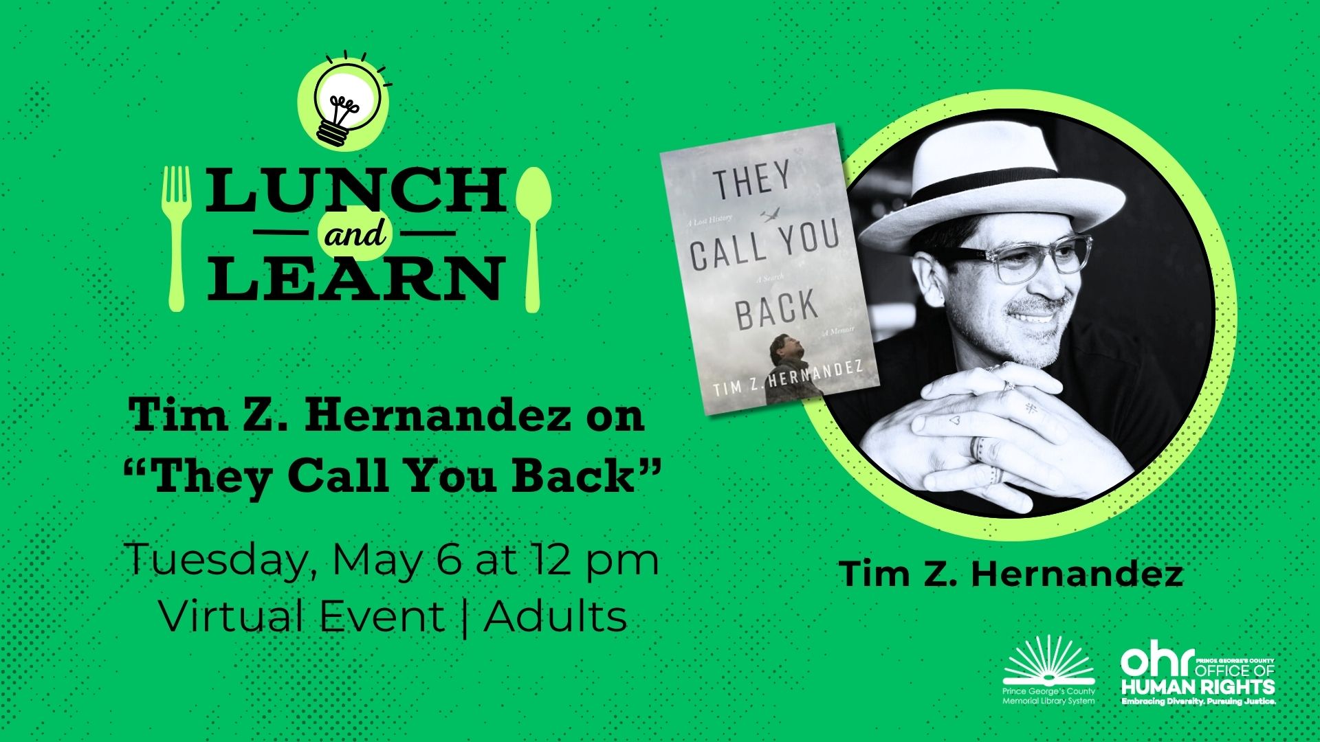 Lunch and Learn: Tim Z. Hernandez on “They Call You Back” | Prince