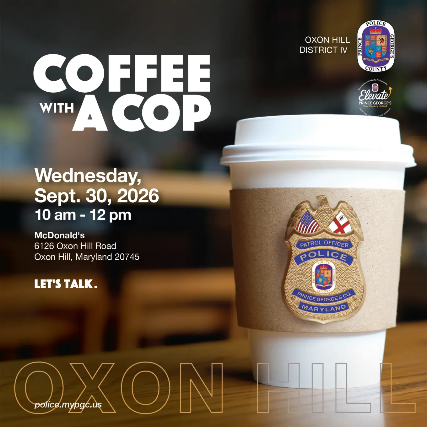 Coffee Cup with Police Badge Inviting Community Event in Oxon Hill Maryland