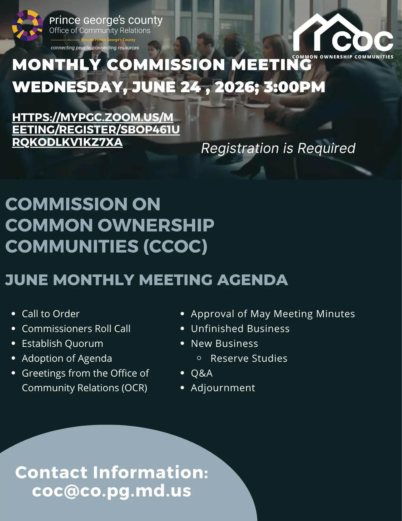 The Prince George’s County Office of Community Relations (OCR) will partner with the Commission on Common Ownership Communities (CCOC) on Wednesday, June 24, 2026, to host a virtual meeting. REGISTRATION IS REQUIRED!