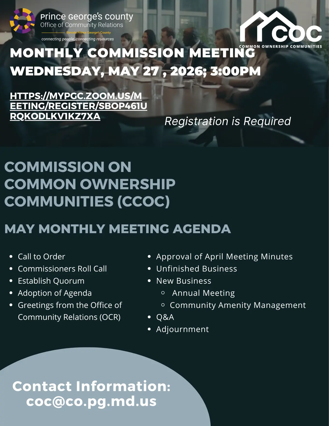 The Prince George’s County Office of Community Relations (OCR) will partner with the Commission on Common Ownership Communities (CCOC) on Wednesday, May 27, 2026, to host a virtual meeting. REGISTRATION IS REQUIRED!