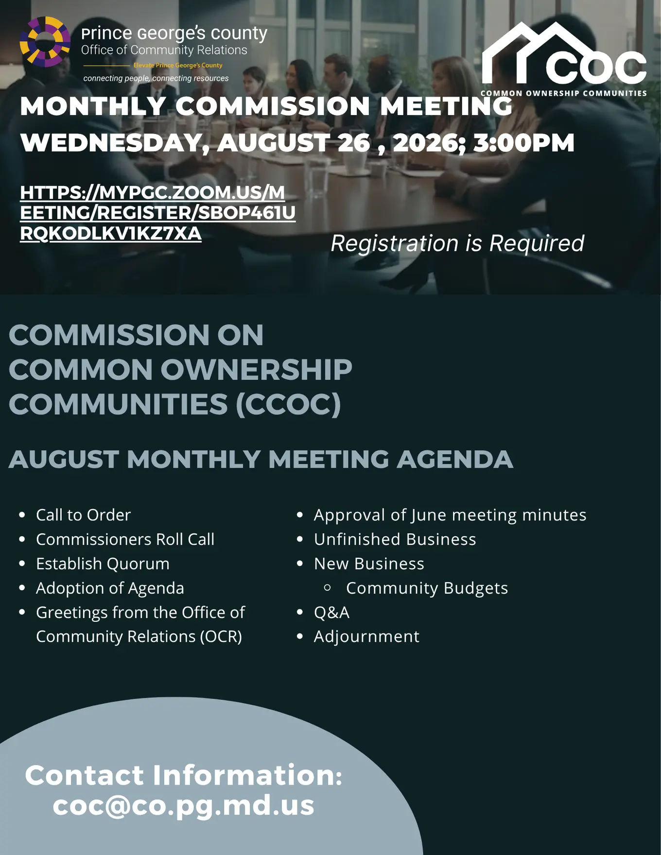 The Prince George’s County Office of Community Relations (OCR) will partner with the Commission on Common Ownership Communities (CCOC) on Wednesday, August 26, 2026, to host a virtual meeting. REGISTRATION IS REQUIRED!