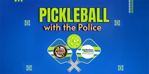 Pickleball with the police features two paddles and a green pickleball, showcasing two logos: the police badge and Maryland Parks and Planning.