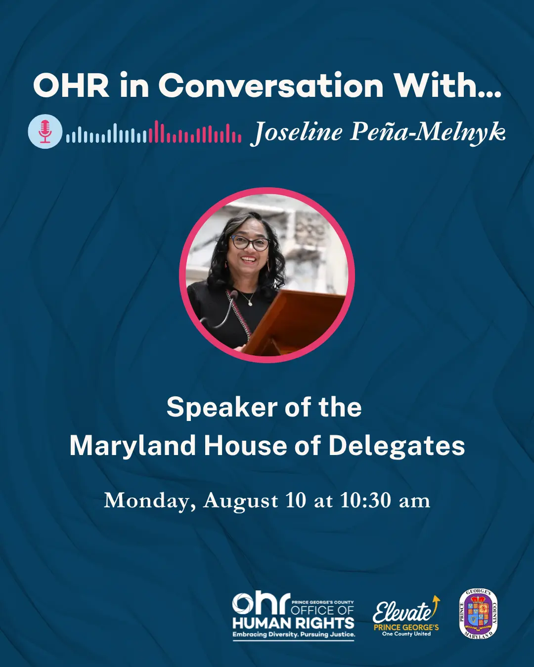 A blue flyer for OHR in Conversation featuring a headshot of Speaker Joseline A. Peña-Melnyk, a smiling Afro-Latina woman in glasses 