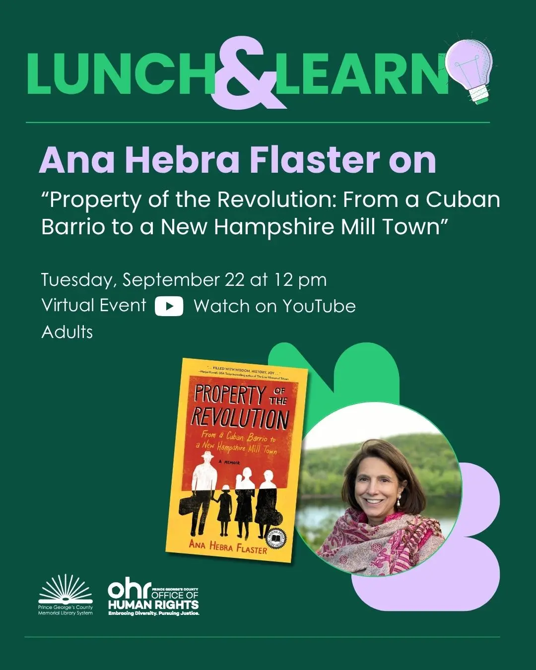 Green Lunch and Learn flyer featuring book jacket image of "Property of the Revolution" and a headshot of the author, a smiling woman in front of a low green hill.
