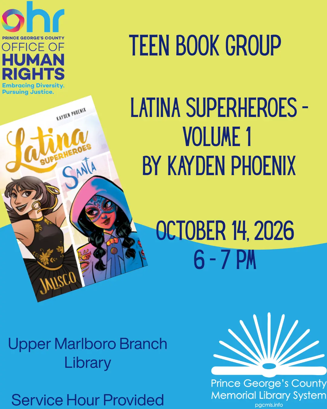 Yellow and blue flyer for teen book group on Latina Superheroes - Volume 1, featuring an image of the cover of the graphic novel