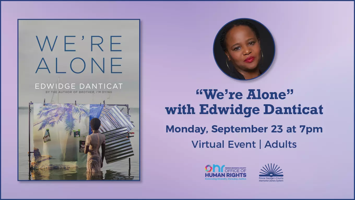 IMAGE: Flyer for "We're Alone" by Edwidge Danticat