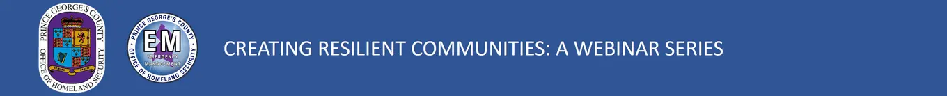 OHS EM Graphic with Creating Resilient Communities Webinar Series Banner