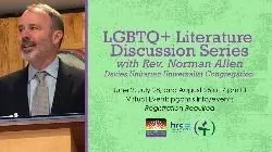 LGBTQ+ Literature Discussion Series with Rev. Norman Allen Event Flyer