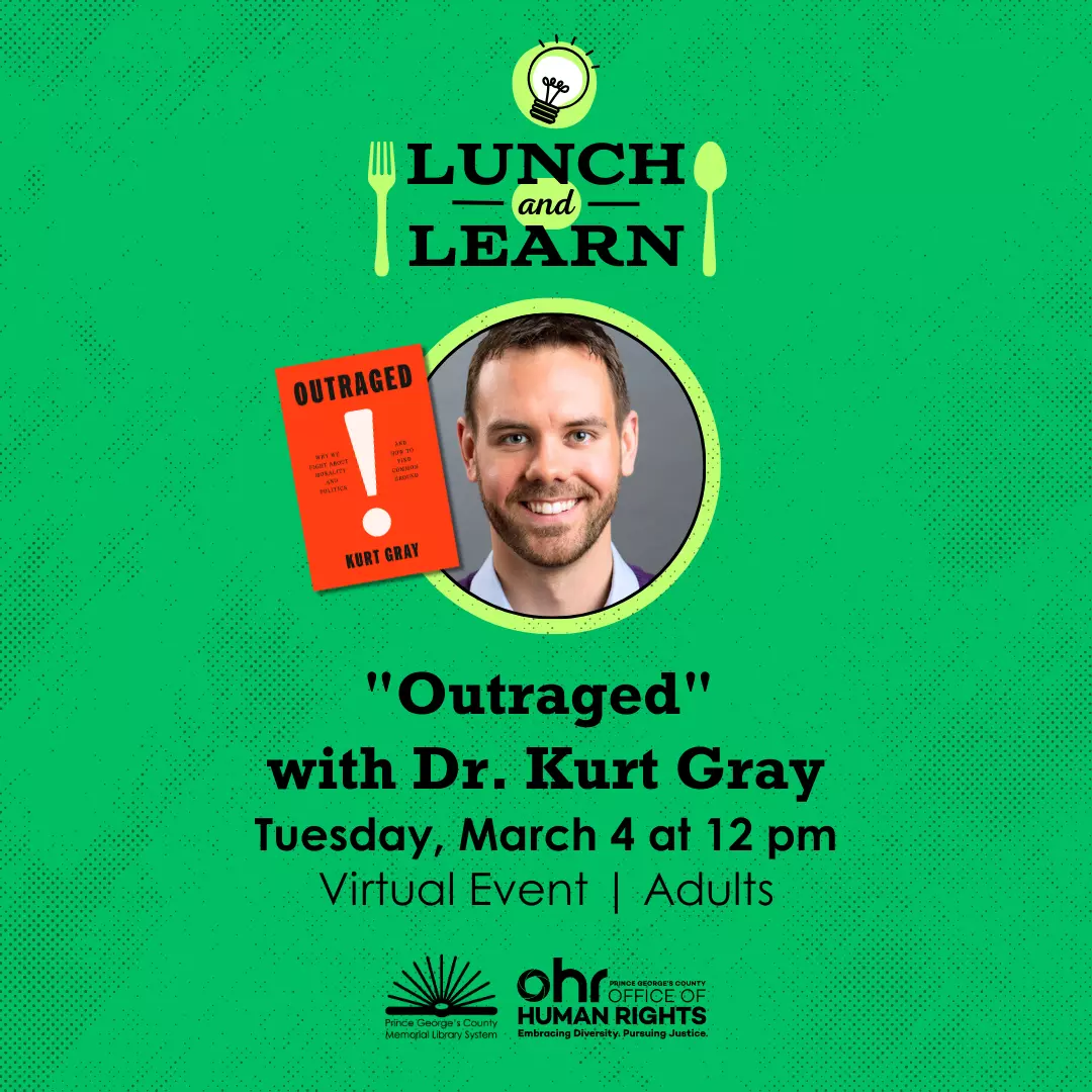 Flyer for "Outraged" with Dr. Kurt Gray featuring a picture of the author and an image of the book cover, a red cover with the word Outraged in black