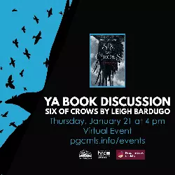Ya Book Discussion -  The Six of Crows Event Flyer