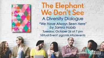 The Elephant We Don't See - We Have Always Been Here Event Flyer