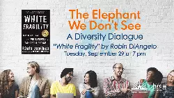 The Elephant We Don't See - White Fragility
