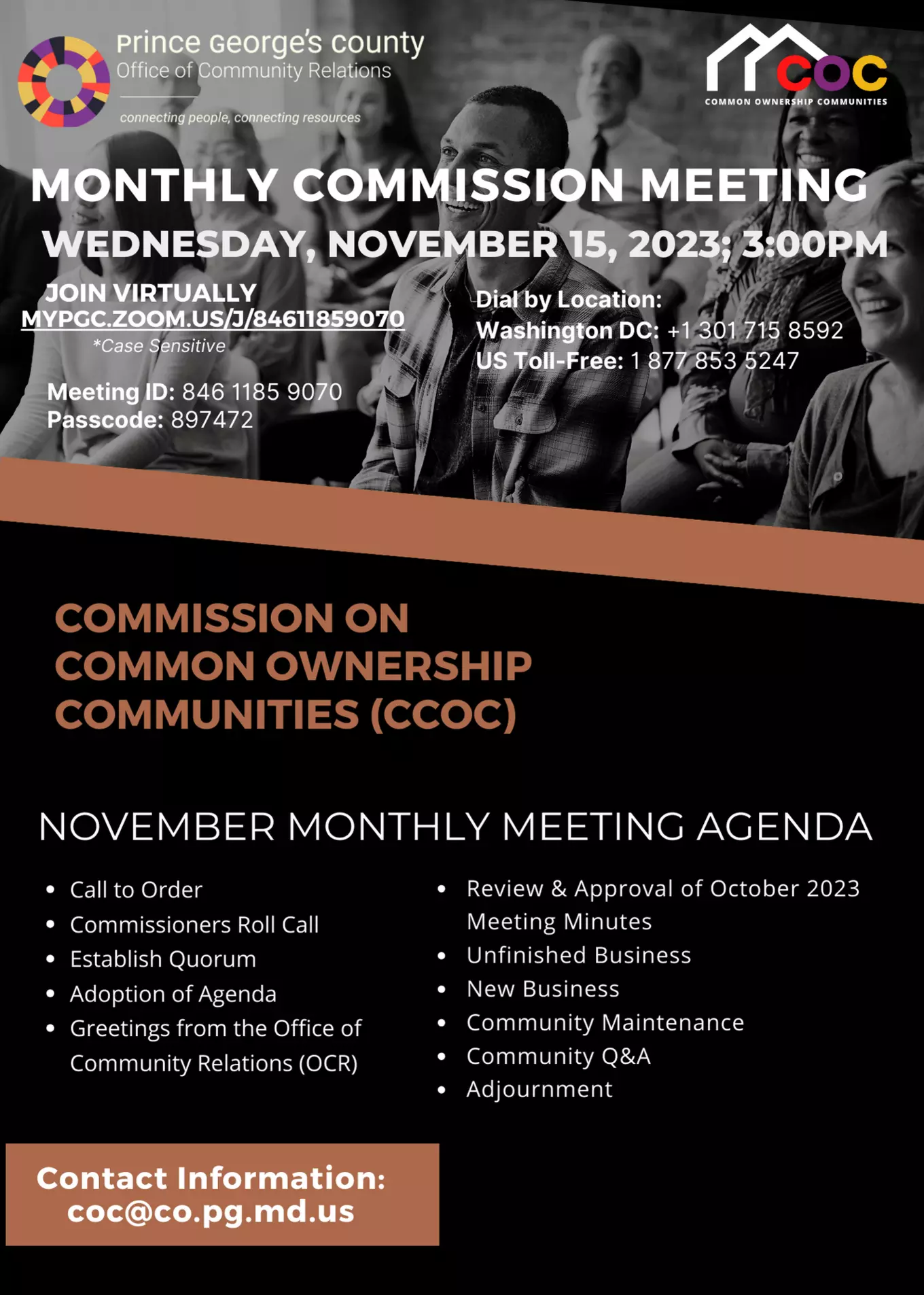 The Prince George’s County Office of Community Relations on Wednesday, November 15th, 2023, at 3:00 pm will partner with the Commission on Common Ownership Communities to host a virtual meeting.
