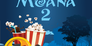 Popcorn, soda and movie reel, in front of blue trees. Text Blue lights Movie Night Moana 2.