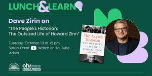 Green Lunch and Learn flyer featuring book jacket image of "The People's Historian" and a headshot of the author, a smiling white man in a blue suit.
