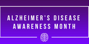 Alzheimer's Disease Awareness Month