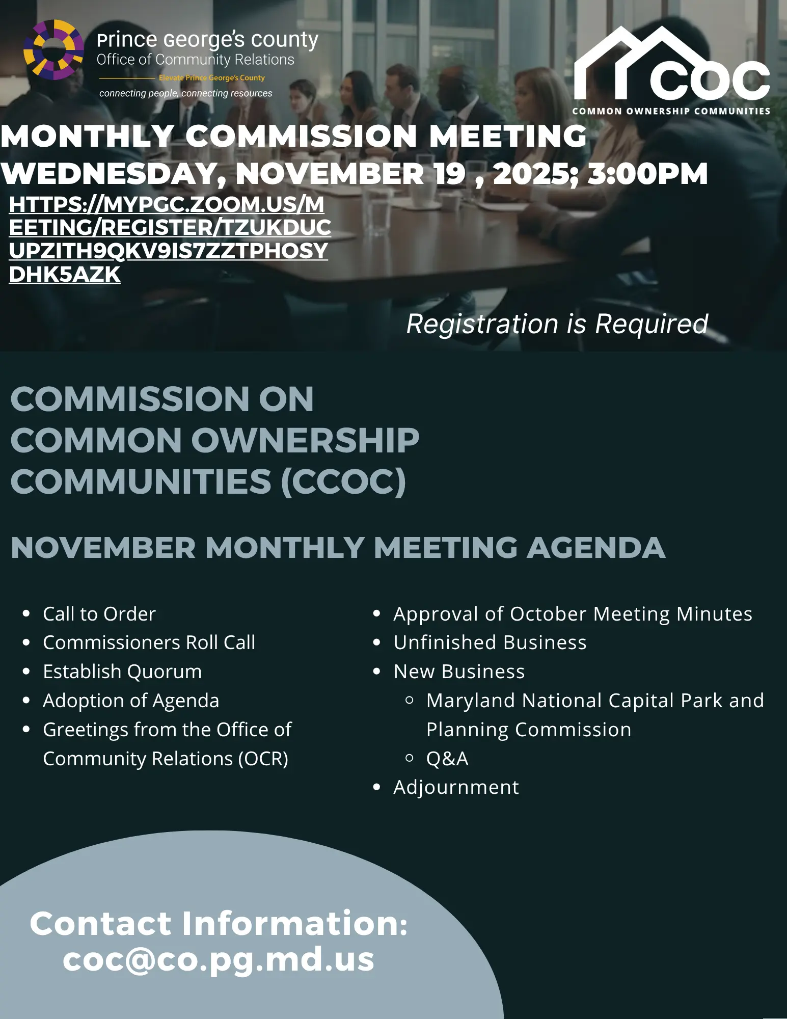 The Prince George’s County Office of Community Relations (OCR) will partner with the Commission on Common Ownership Communities (CCOC) on Wednesday, November 19, 2025, to host a virtual meeting. REGISTRATION IS REQUIRED!
