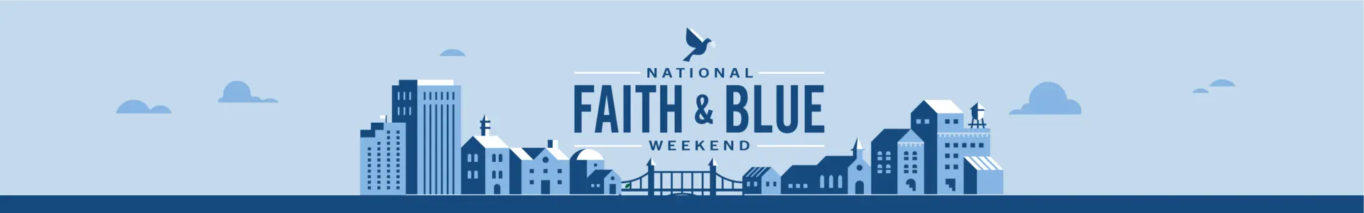National Faith and Blue Weekend Hero Banner